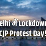 CJP protest Delhi Jantar Mantar lockdown