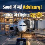 Indian Embassy Saudi Arabia travel advisory IndiGo flights cancelled Riyadh